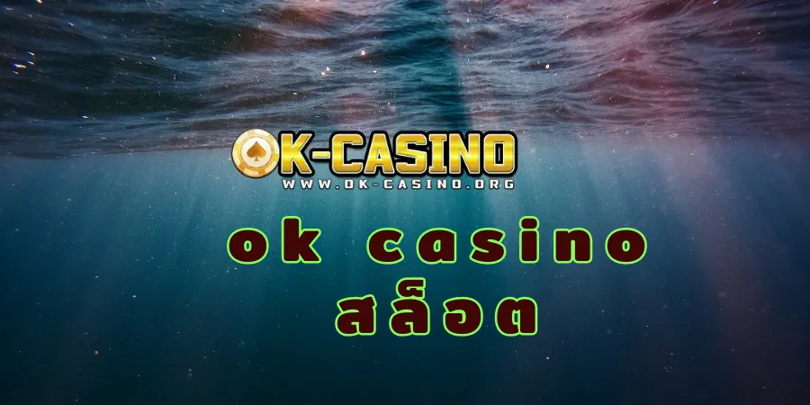 ok casino